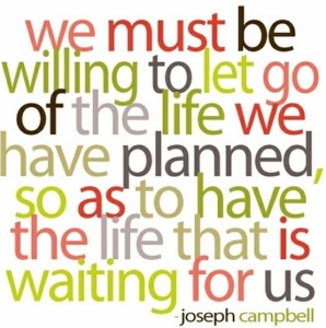 Joseph Campbell quote (Joanna 's Background)